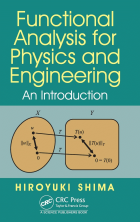 Functional analysis for physics and engineering