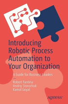 Introducing robotic process automation to your organization
